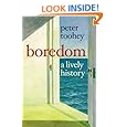 Boredom - A Lively History