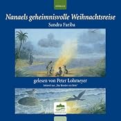 H&ouml;rbuch Nanaels geheimnisvolle Weihnachtreise
