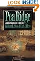 Pea Ridge: Civil War Campaign in the West