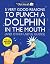 5 Very Good Reasons to Punch a Dolphin in the Mouth