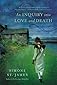 An Inquiry Into Love and Death
