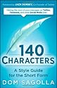 140 Characters: A Style Guide for the Short Form