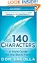 140 Characters: A Style Guide for the Short Form
