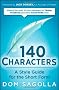140 Characters: A Style Guide for the Short Form