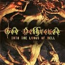 Into The Lungs Of Hell