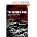 The Winter War: Russia's Invasion of Finland, 1939-1940