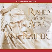 Rushed to the Altar | [Jane Feather]