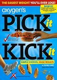 Oxygen's Pick it Kick It: The Easiest Weight You'll Ever Lose!