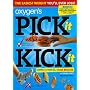 Oxygen's Pick it Kick It: The Easiest Weight You'll Ever Lose!