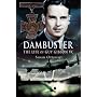 Dambuster: The Life of Guy Gibson VC