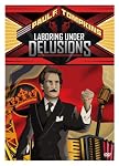 Laboring Under Delusions