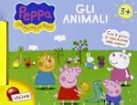 Leggi e impara con Peppa Pig. Gli ani...