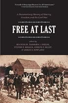 Free at Last: Documentary History of Slavery, Freedom and the Civil War