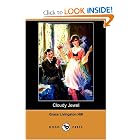 Cloudy Jewel (Dodo Press) by Grace Livingston Hill