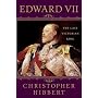 Edward VII: The Last Victorian King