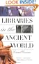 Libraries in the Ancient World