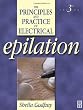 Principles and Practice of Electrical Epilation, Third Edition