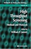High Throughput Screening: Methods and Protocols (Methods in Molecular Biology) (Methods in Molecular Biology) 