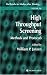 Books : High Throughput Screening: Methods and Protocols (Methods in Molecular Biology) (Methods in Molecular Biology)