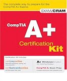 CompTIA A+ Certification Kit (Exam Prep)