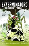 Produkt-Bild: Exterminators, Bd. 5: Bug Brothers Forever