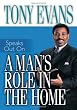 Image of A Man's Role in the Home (Tony Evans Speaks Out Booklet Series)