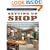 Setting Up Shop: The Practical Guide to Designing and Building Your Dream Shop