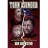 Torn Asunder: The Civil War and the 1906 Division of the Disciples