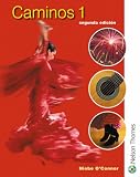 Caminos 1 segunda edicion: Student's Book Stage 1 (Caminos)