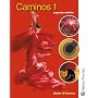 Caminos 1 segunda edicion: Student's Book Stage 1
