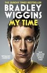 Bradley Wiggins: My Time: An Autobiog...