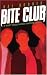 Bite Club: A West Hollywood Vampire Novel (West Hollywood Vampire Novels)