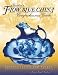 Book Gaston's Flow Blue China Comprehensive Guide (Identification & Values (Collector Books))