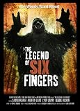 Legend of Six Fingers