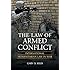 The Law of Armed Conflict: International Humanitarian Law in War