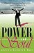 Power and Soul