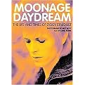 Moonage Daydream (The Life And Times Of Ziggy Stardust) (Hardcover)