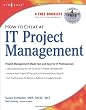 How to Cheat at IT Project Management