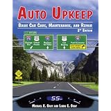 Auto Upkeep: Basic Car Care, Maintenance, and Repair (Hardcover)