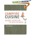 Campfire Cuisine: Gourmet Recipes for the Great Outdoors