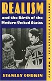Realism and the Birth of the Modern United States: Literature, Cinema, and Culture