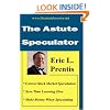 The Astute Speculator
