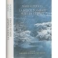 La neige tombait sur les c�dres Le vieux Jardins d'�den