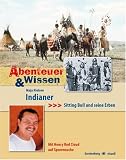 Produkt-Bild: Abenteuer & Wissen: Indianer: Sitting Bull und seine Erben