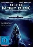 2010: Moby Dick