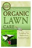 The Complete Guide to Organic Lawn Care: Everything You Need to Know Explained Simply (Back-To-Basics)