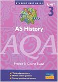 AS History AQA: Course Essays: Unit 3 (Student Unit Guides)