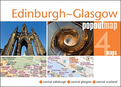 Edinburgh & Glasgow PopOut Map (PopOut Maps) Edinburgh & Glasgow PopOut Map (PopOut Maps)