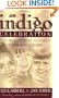 Indigo Celebration: More Messages, Stories, and Insights from the Indigo Children