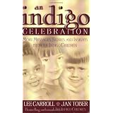 Indigo Celebrationvon "Lee Carroll"